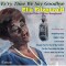 Ella Fitzgerald - Ev`ry Time We Say Goodbye